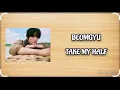 Download Lagu TXT BEOMGYU - TAKE MY HALF | Easy Lyrics