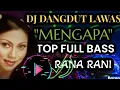 Download Lagu DJ_DANGDUT_MENGAPA || RANA_RANI ||VLOGS HONGKONG #viralvidio @riskandeso