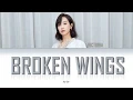 Download Lagu Victoria Song (宋茜) -'Broken Wings'- Lyrics [English / Español]