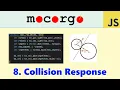 2D Physics Engine from Scratch JS 08 Collision Response