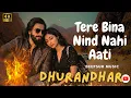 Lagu Tere Bina Nind Nahi Aati - Official Video | Letest Trending Bollywood Song | New Romantic Song 2025