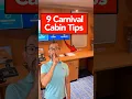 9 Essential Cabin Tips for Carnival Cruise First Timers