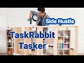 Side Job Ideas TaskRabbit Tasker Review