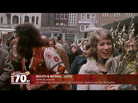 Download MP3 Mouth \u0026 McNeal - How do you do (1972)