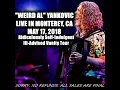Weird Al Yankovic Craigslist live in Monterey May 17th 2018