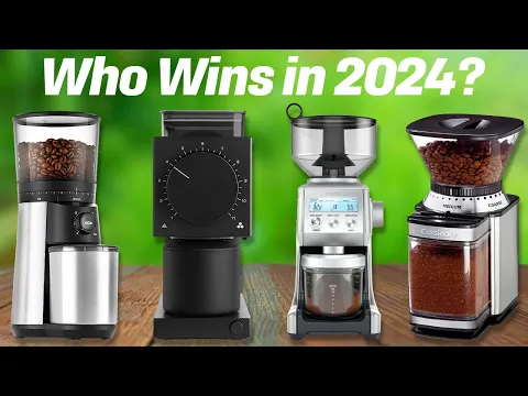 Download MP3 Best Coffee Grinders 2024 [don’t buy one before watching this]