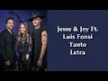 Jesse & Joy Ft. Luis Fonsi - Tanto Letra