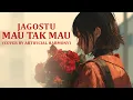 Jagostu - Mau Tak Mau (Cover Post Rock)