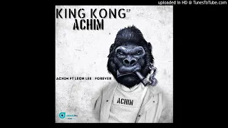 achim ft leon lee forever
