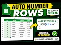 How to Auto Number Rows in Google Sheets Automatically ARRAYFORMULA
