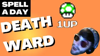 DEATH WARD Anyone Who s Anyone Will Have This Spell - Spell A Day D D 5E 1