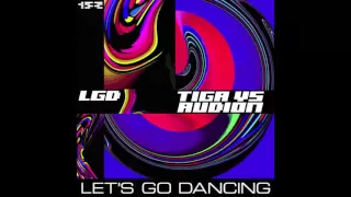 Tiga Vs Audion - Let's Go Dancing
