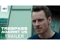 Trespass Against Us Trailer A24