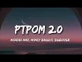 Download Lagu Mohead Mike - PTOM 2.0 (Lyrics Video) ft. Big Boogie, MoneyBagg Yo