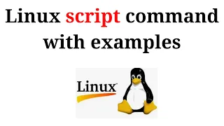 22 Linux Tutorials Linux script command with examples
