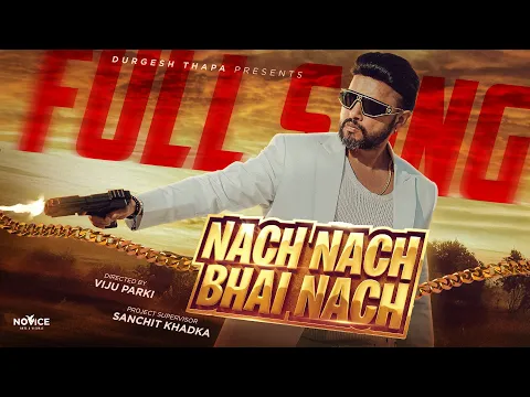 Video Thumbnail: Nach Nach Bhai Nach || Durgesh Thapa/Rajesh Payal Rai/Vyoma/Barsha Itani/Eva Giri || New Song 2026