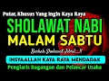 SHOLAWAT JIBRIL PENARIK REZEKI PALING DAHSYAT, Sholawat Nabi Muhammad SAW, Sholawat Jibril Merdu