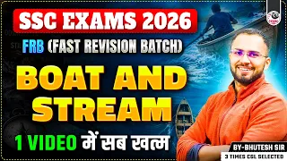 BOAT AND STREAMS | SSC MATHS FRB SERIES 2026 | BY BHUTESH SIR | PARMAR SSC