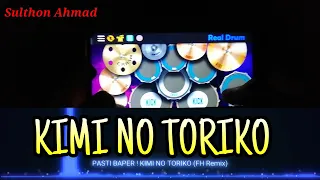 Download LAGU TIK TOK KIMI NO TORIKO | REAL DRUM COVER MP3