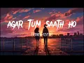 Download Lagu Agar tum Sath ho❤️🎧|| slowed+reverb|| lofi song||#lofi #lofimusic #video