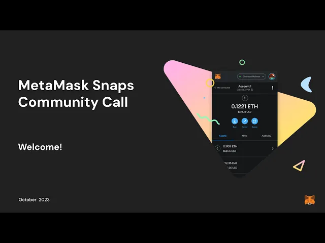 MetaMask Snaps – Now in Open Beta | Community Call ft. Christian Montoya