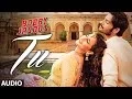 Bobby Jasoos: Tu Full Audio Song | Vidya Balan | Papon | Shreya Ghoshal