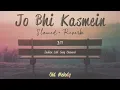 Download Lagu Jo Bhi Kasmein Slowed   Reverb   Udit Narayan | Raaz | Old Melody | Indian Lofi Song Channel720p