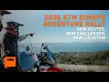 Lagu Unveiling the 2026 KTM EUROPE ADVENTURE RALLY: New Routes, New Location, New Challenges | KTM