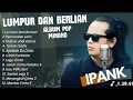 Download Lagu IPANK lumpur dan berlian(IPANK) perceraian lara