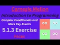 CM Intro to Programming Unit 5 Lesson 1 Faces