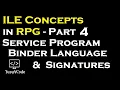 ILE Concepts in RPG - Part 4 Binder language and Signatures of Service Programs yusy4code