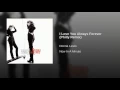 I Love You Always Forever (Philly Remix)