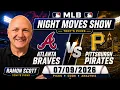 Braves vs Pirates MLB Betting Odds Picks 26 Night Moves Show