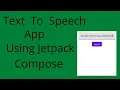 Text To Speech App In Jetpack Compose