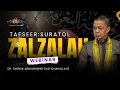Lagu Tafseer: Surah Al Zalzalah with Dr. Farouk Abdulrashid | Rawdhatul Ma'rifah (WEBINAR)