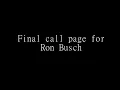 Final call page for Ron Busch