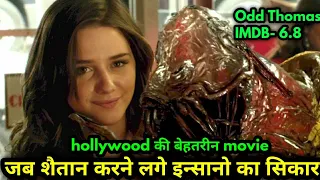 odd thomas full movie explain hollywood movie explain hindi urdu movie explain 