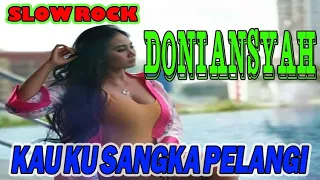 Download Kau Ku Sangka Pelangi : Doni Ansyah MP3