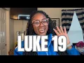LUKE 19 Luke Bible Study Chapter by Chapter