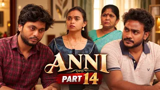 Anni 👱🏻‍♀️- Episode 14 | Tamil Web Series | Ft. Manovathani, Pooja Raj | Namma Ponnunga
