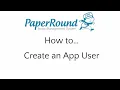 Back Office - How to Create an App User
