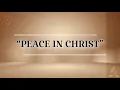 Download Lagu Peace in Christ | Instrumental | Lyrics