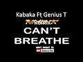 Kabaka Pyramid Ft. Genius T - Can't Breathe