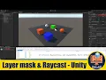 Layer mask with Physics Raycast in Unity