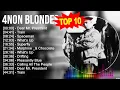 Lagu 4 N o n B l o n d e s Gold Greatest Hits Full Album ~ Best Songs Of 4 N o n B l o n d e s ~ 4 N ...