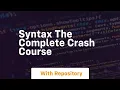 syntax the complete crash course