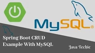 Spring Boot CRUD Example With MySQL Java Techie