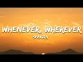 Download Lagu Shakira - Whenever, Wherever (Lyrics)