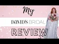 HONEST DAVIDS BRIDAL WEDDING DRESS REVIEW MY DREAM DRESS 2022