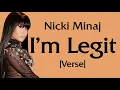 Download Lagu Nicki Minaj - I'm Legit [Verse - Lyrics] I graduate with honors, I ball, 'Nead O'Connortiktok,obamer